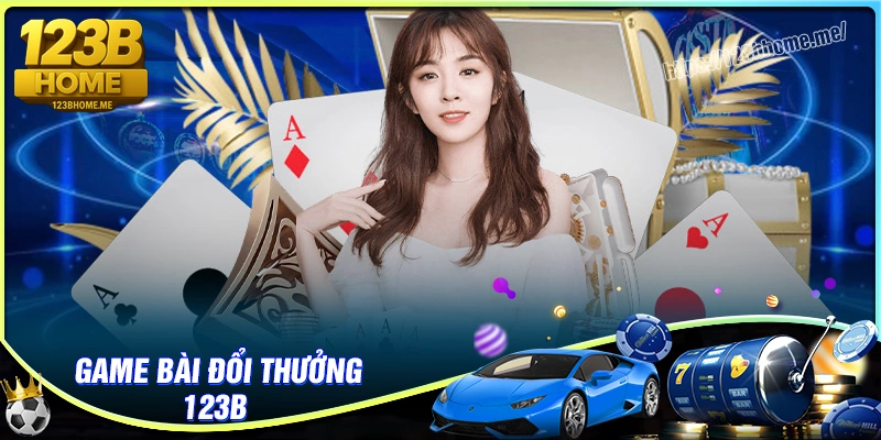 123b App Giải Trí Trực Tuyến Đỉnh Cao